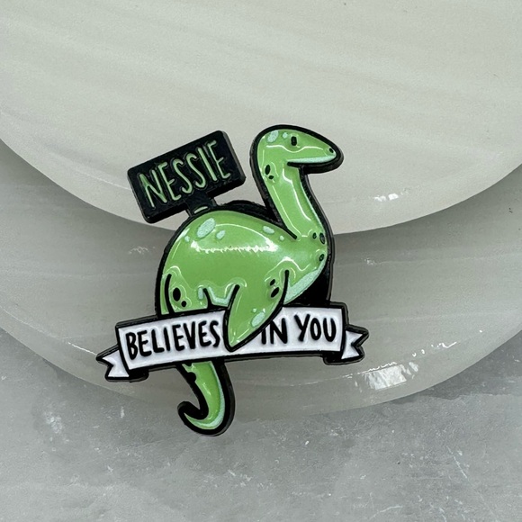 3/$15 Nessie Believes in You Pin Enamel Brooch - Picture 2 of 5